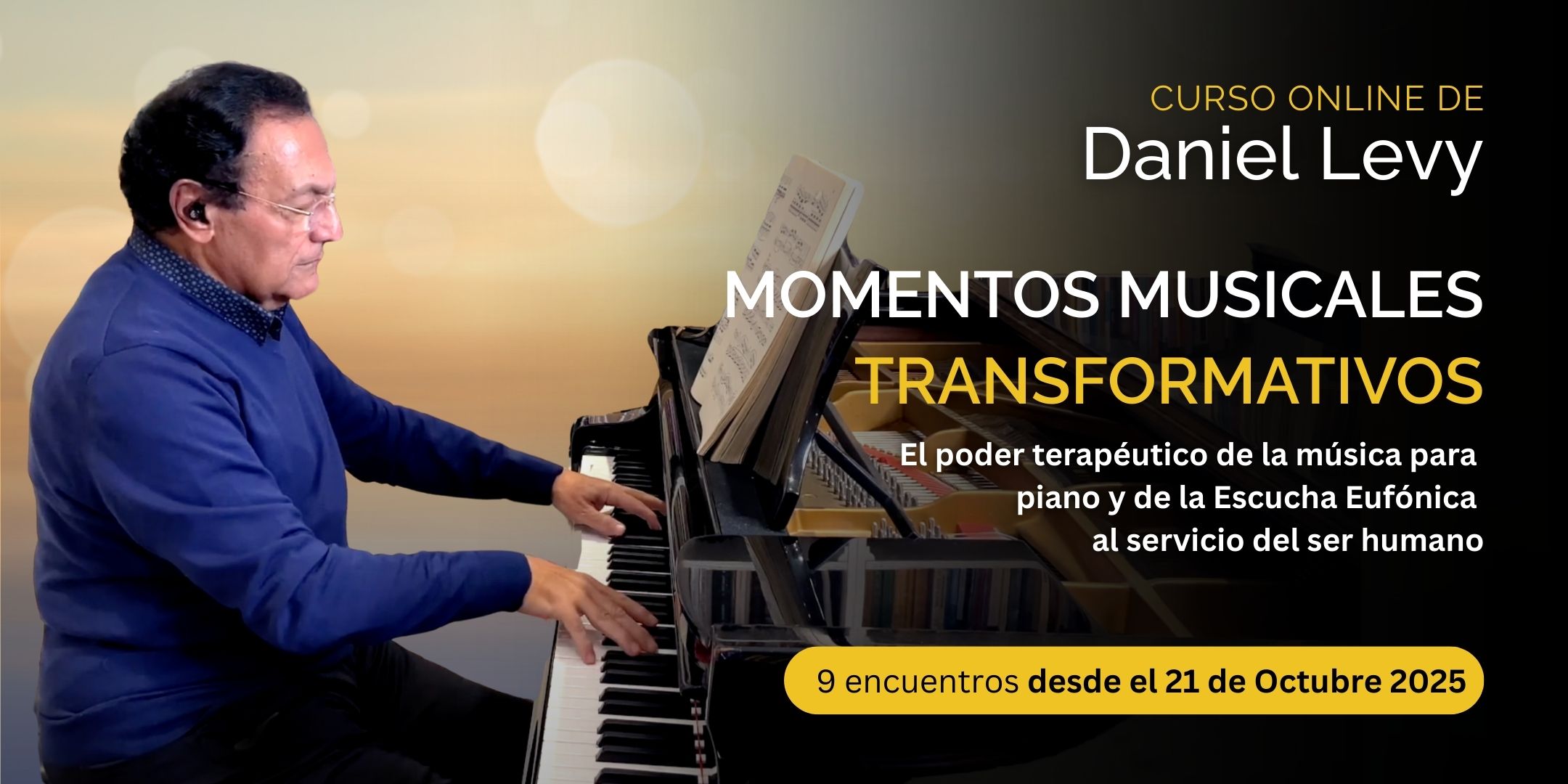 Corso di Daniel Levy: Momenti Musicali Trasformativi